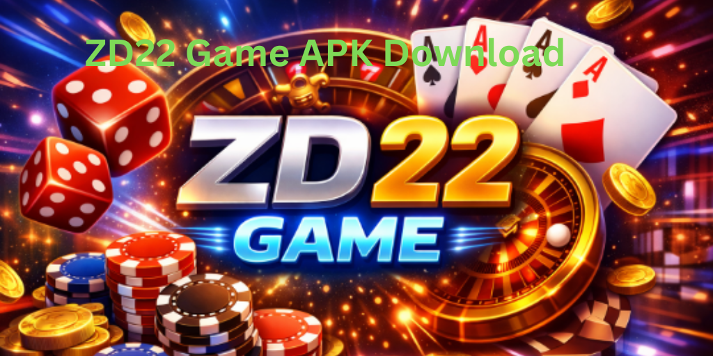 ZD22 Game APK Download