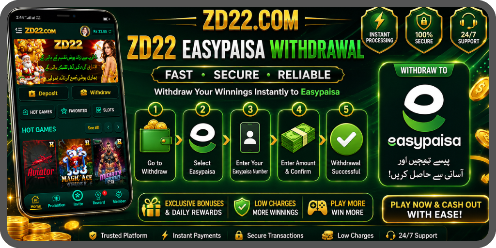 ZD22 Easypaisa Withdrawal