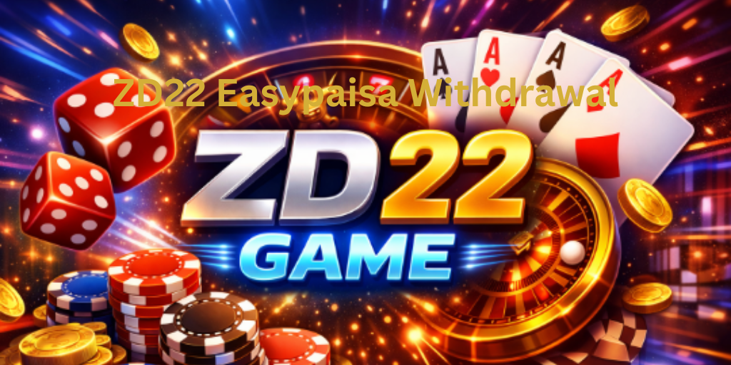 ZD22 Easypaisa Withdrawal